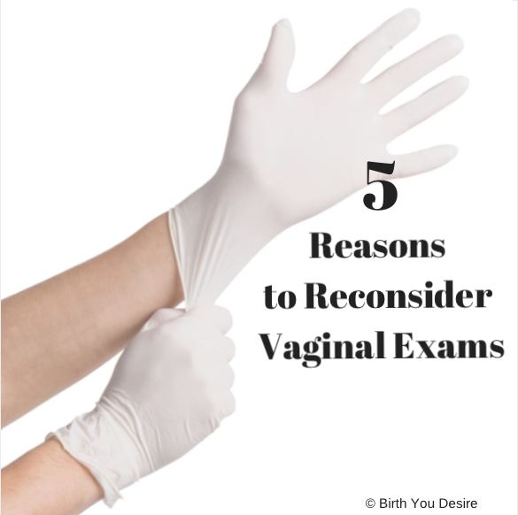 5 Reasons to Reconsider Vaginal Exams