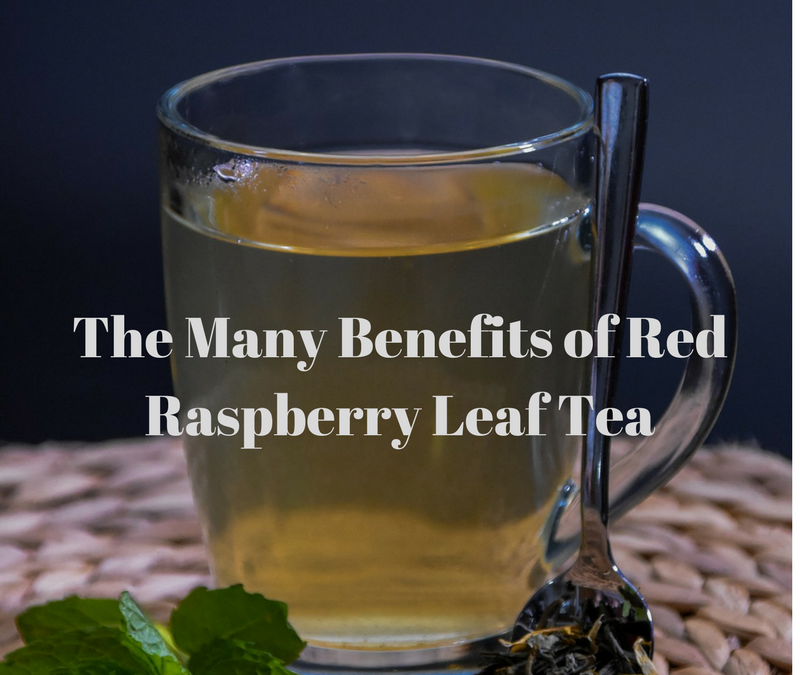 The Many Benefits of Red Raspberry Leaf Tea