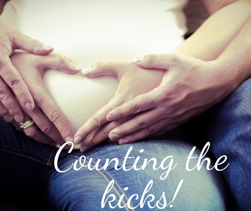 Counting Kicks: The Importance of Tracking Your Baby’s Movements